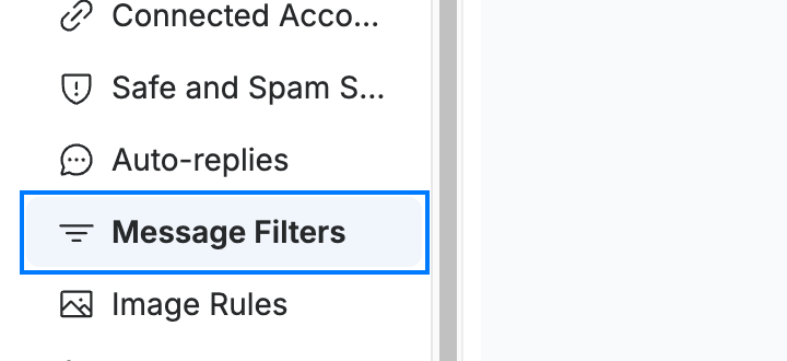 Step 2 — Open the Message Filters panel