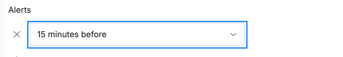 Step 2 — Choose when to be reminded